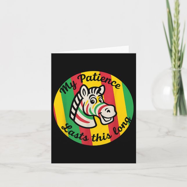 Patience Lasts This Long Vibrant Retro Zebra Card (Front)