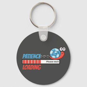 Patience Loading Funny Snail Family Birthday Gifts Key Ring