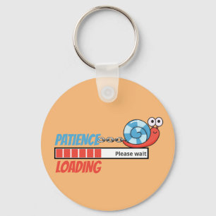 Patience Loading Funny Snail Family Birthday Gifts Key Ring