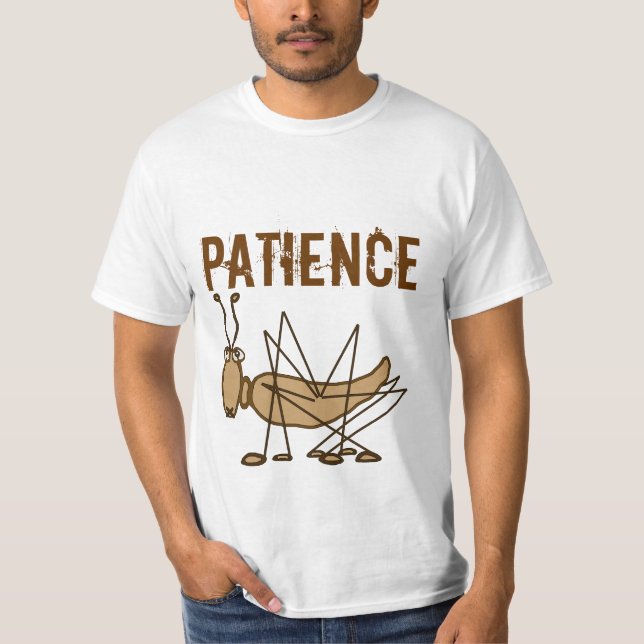 Patience T-Shirt (Front)