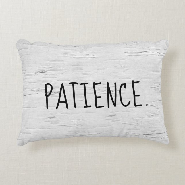 PATIENCE Text On Birch Tree  Accent Pillow (Front)