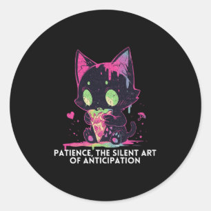 Patience The Silent Art Of Anticipation Fun Stoic Classic Round Sticker