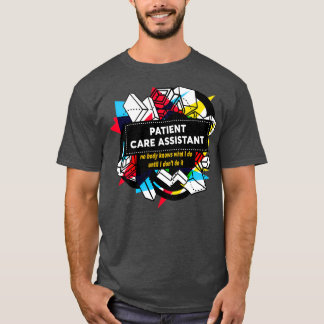PATIENT CARE ASSISTANT Classic TShirt