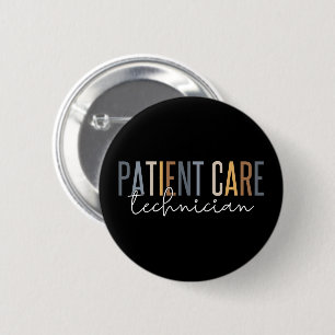 Patient Care Technician PCT Gifts 6 Cm Round Badge