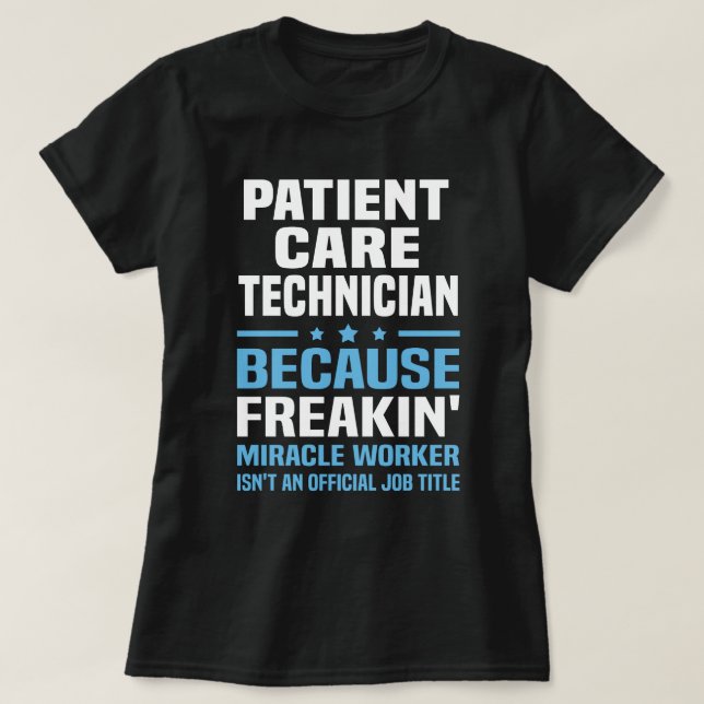 Patient Care Technician T-Shirt (Design Front)
