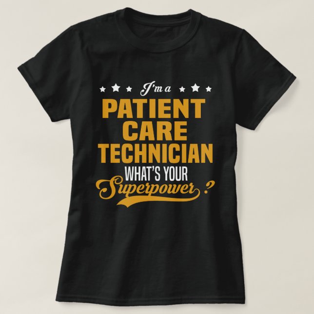 Patient Care Technician T-Shirt (Design Front)