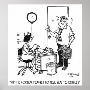 Patient Didn’t Exhale Poster