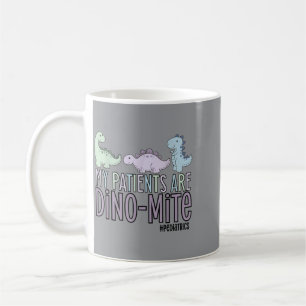 Patients Are Dino-E Paediatrics Nurse Peds Dinosau Coffee Mug