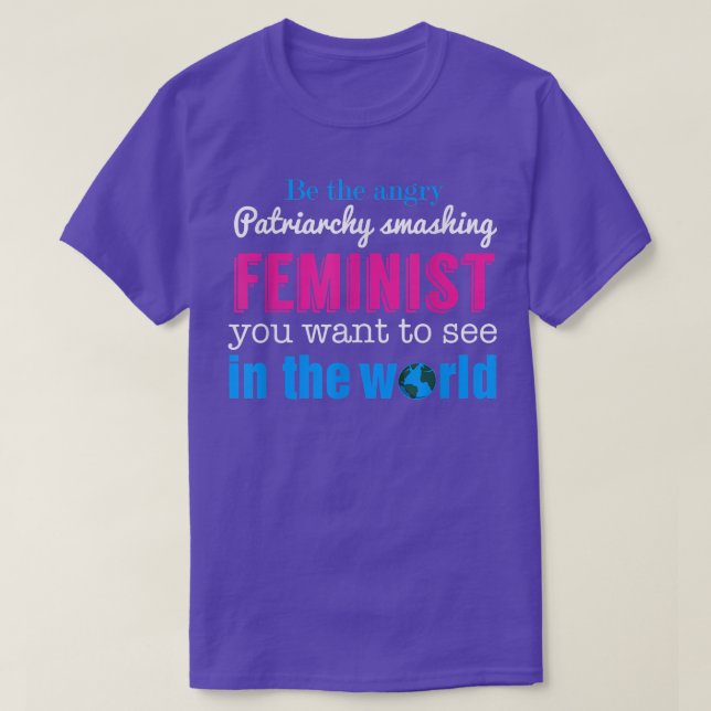 Patriarchy Smashing Feminist Feminism4428  T-Shirt (Design Front)