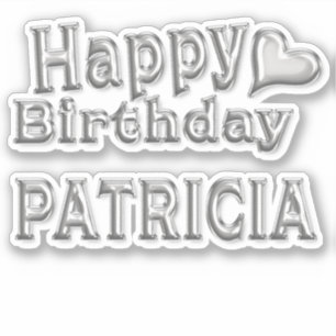 Patricia Happy Birthday silver sticker