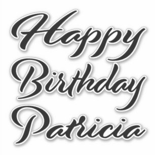 Patricia Name First Name black Sticker Birthday