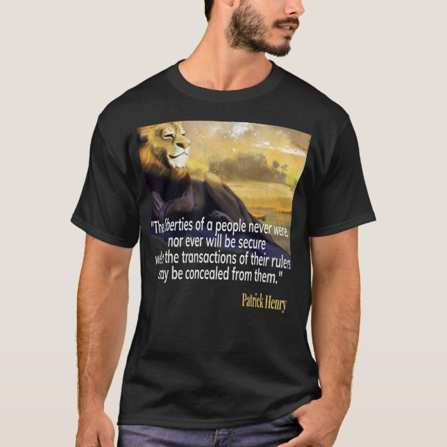Patrick Henry quote T-Shirt (Front)