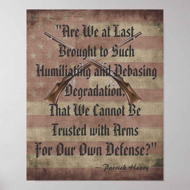 Patrick Henry Right to Bear Arms Quotation Poster (Front)