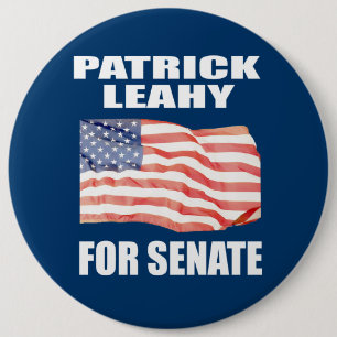 PATRICK LEAHY FOR SENATE 6 CM ROUND BADGE