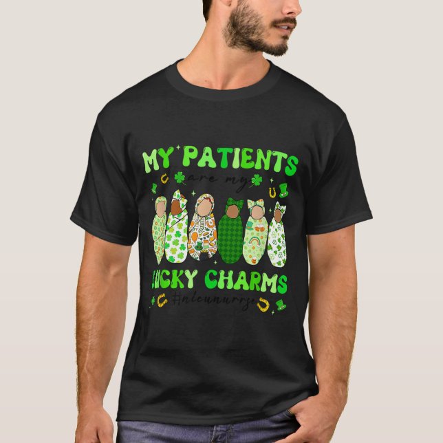 Patrick's Day Nurse My Patients Are My Lucky Nicu  T-Shirt (Front)