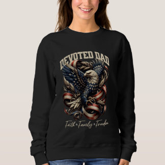 Patriot Christian Dad Faith American Flag Father's Sweatshirt