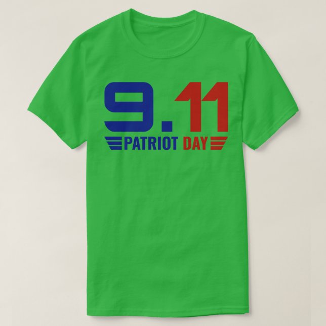 Patriot Day (1)  T-Shirt (Design Front)