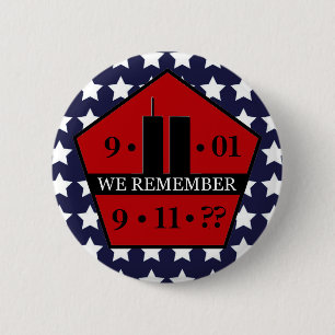 Patriot Day WE REMEMBER 9/11 Custom Year 6 Cm Round Badge