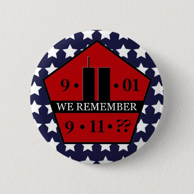 Patriot Day WE REMEMBER 9/11 Custom Year 6 Cm Round Badge (Front)