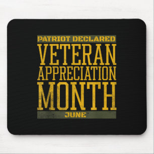 Patriot Declared Veteran Pride June Support Mouse Mat