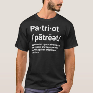 Patriot Definition  Classic T-Shirt