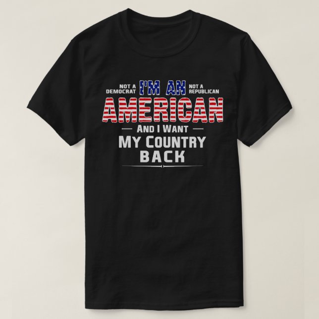 Patriot I Am An American  T-Shirt (Design Front)