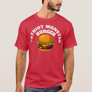 Patriot Monster Burger 4 T-Shirt