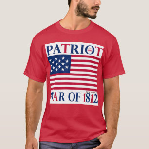 Patriot of the War of 1812- Descendant T-Shirt