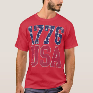 Patriotic 1776 USA America 4th of July Independenc T-Shirt