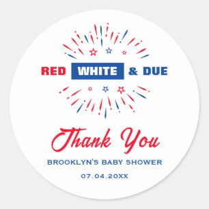 Patriotic 4th July Baby Shower Red White And Due Classic Round Sticker