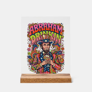 Patriotic Abraham Drinkin Retro Acrylic Sign