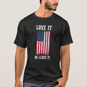 Patriotic American 4th Of July US Flag Love It Or T-Shirt