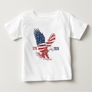 Patriotic American Eagle Happy 250th Anniversary Baby T-Shirt