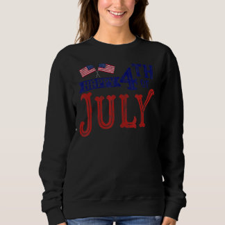 Patriotic American Flag Independence Day Happy 4th Sweatshirt