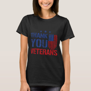 Patriotic American Flag Thank Veterans Men Women T-Shirt