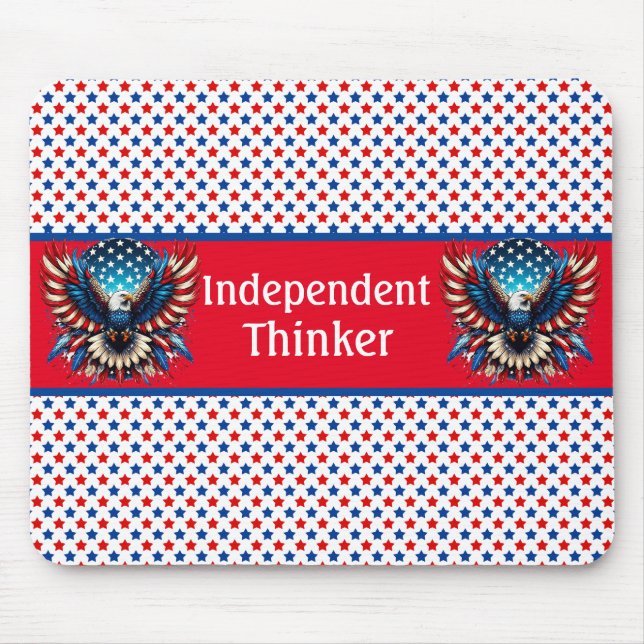 Patriotic American Independant Thinker Mouse Mat (Front)