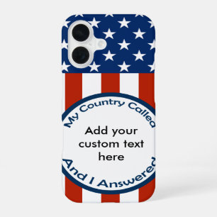 [Patriotic American]  Military Veteran My Country iPhone 16 Case