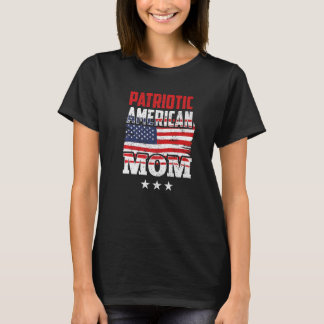 Patriotic American Mum Us Patriot Usa Mother Mummy T-Shirt