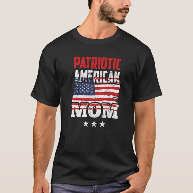 Patriotic American Mum Us Patriot Usa Mother Mummy T-Shirt (Front)