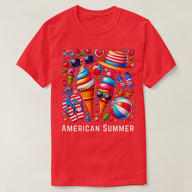 Patriotic American Summer Fourth of July Celebrati T-Shirt (Design Front)