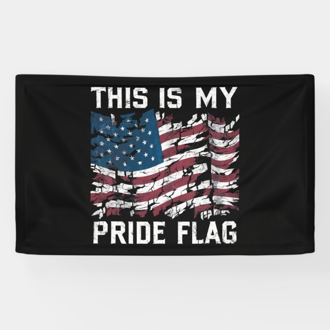 Patriotic American This Is My Pride Flag USA Banner (Horizontal)