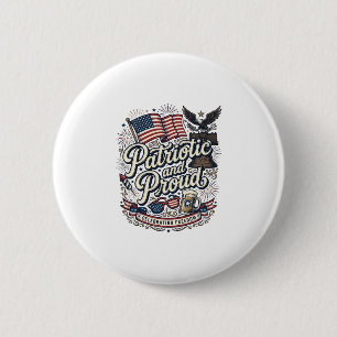 Patriotic and Proud Vintage Fourth of July 6 Cm Round Badge