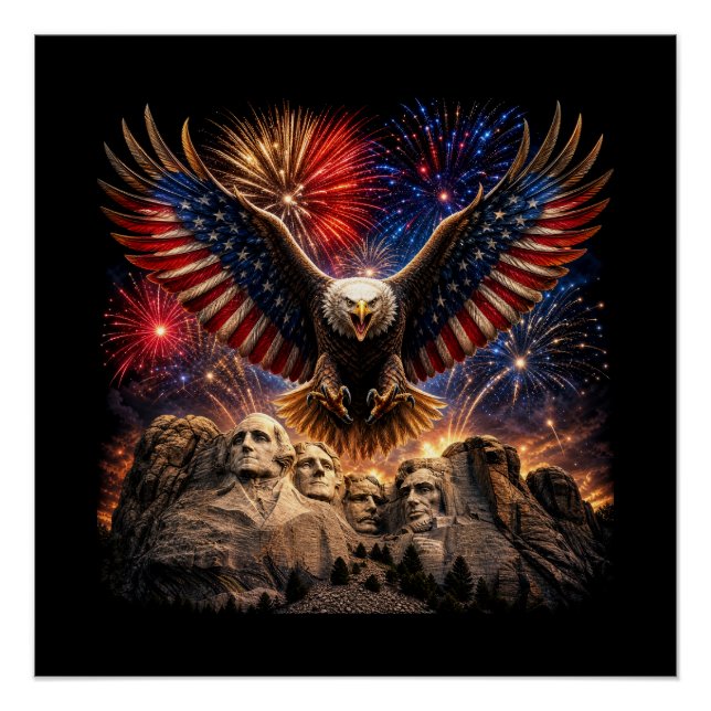 Patriotic Bald Eagle Mount Rushmore Fireworks Wall Poster (Front)