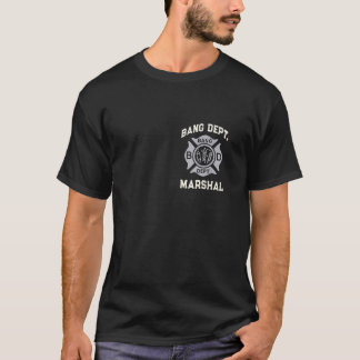 Patriotic Bang Dept MARSHAL July 4th Fireworks Saf T-Shirt