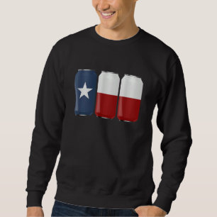 Patriotic Beer Cans USA American Texas Flag Sweatshirt