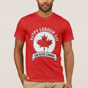 Patriotic CANADIAN LABOUR DAY T-Shirt