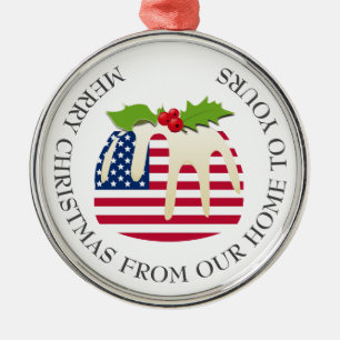 Patriotic   Christmas Pudding with   AMERICAN FLAG Metal Tree Decoration