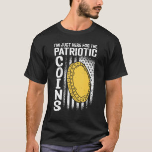 Patriotic Coins Numismatist & Coin Collector T-Shirt