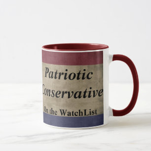 Patriotic Conservative on the Watchlist Mug