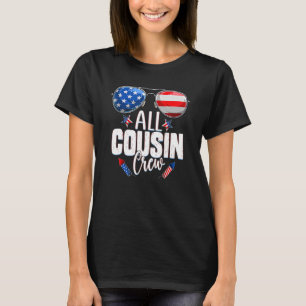 Patriotic Cousin Crew 4th Of July All Cousin Crew  T-Shirt